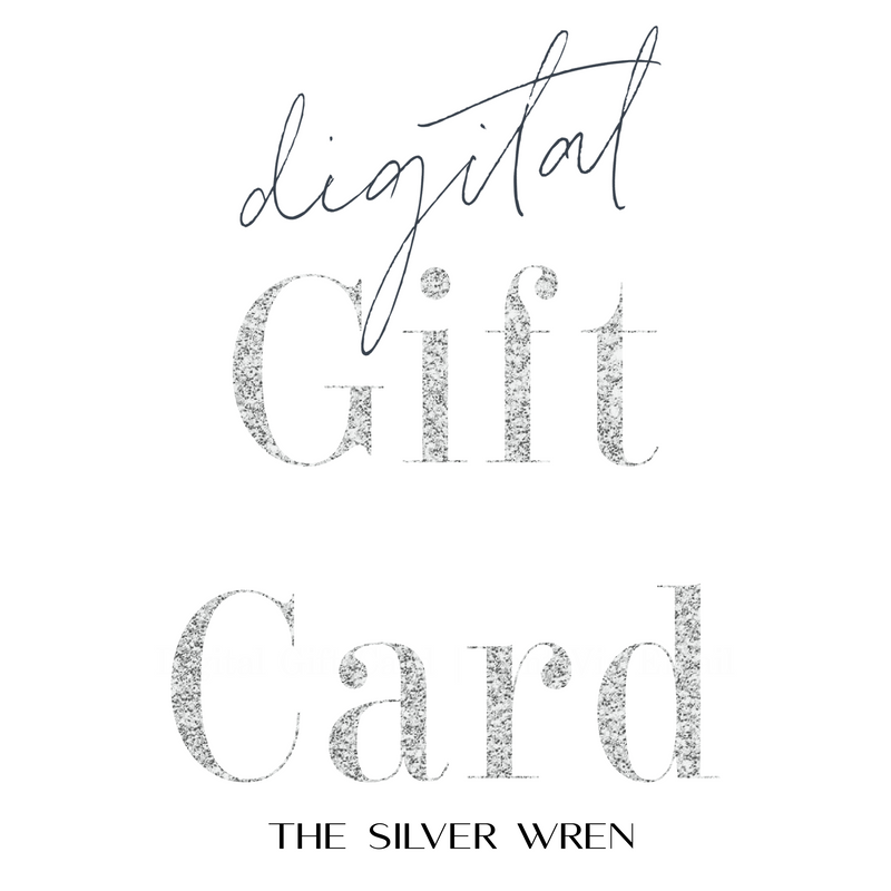 The Silver Wren Digital Gift Card